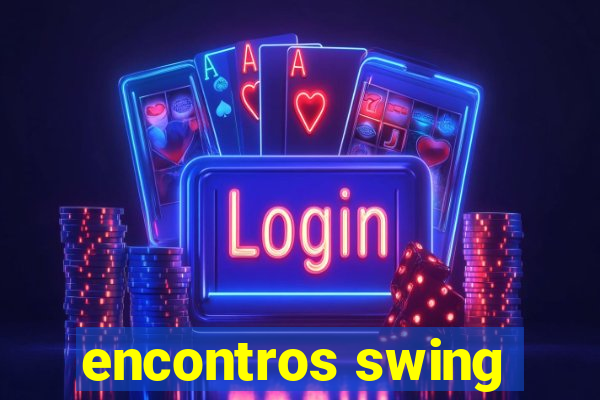 encontros swing